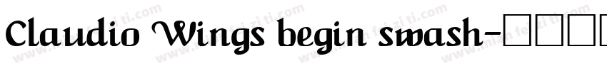 Claudio Wings begin swash字体转换